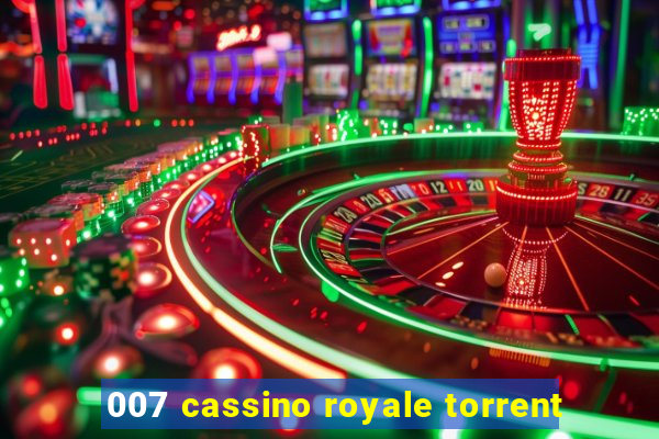 007 cassino royale torrent